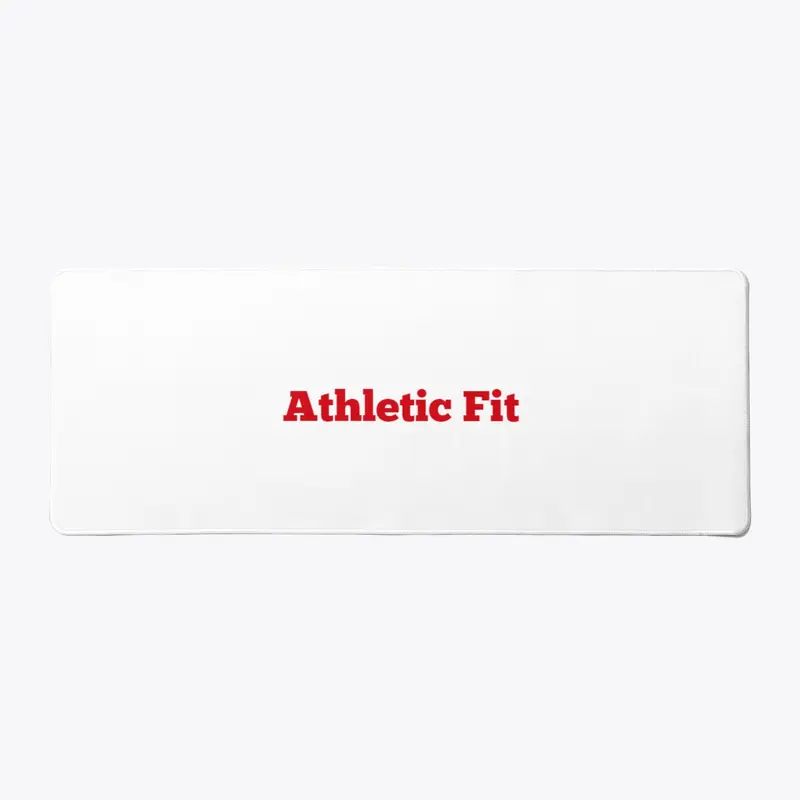 Athletic Fit